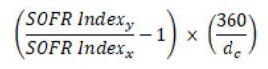 SOFR Index Equation SOFR Index Equation