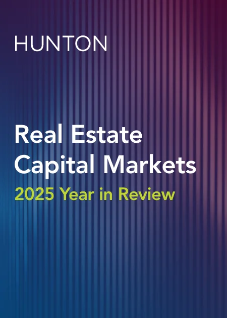 Real Estate Capital Markets 2025 Year in Review